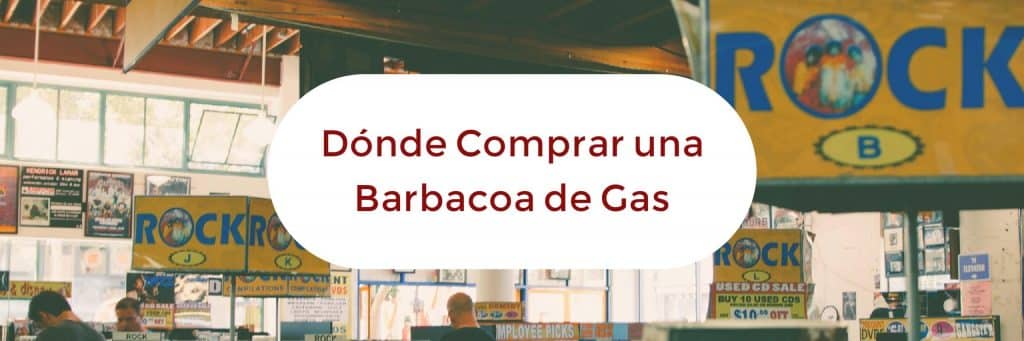 Barbacoa de Gas. Consejos y Conocimientos fundamentales 2