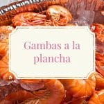 Gambas a la plancha